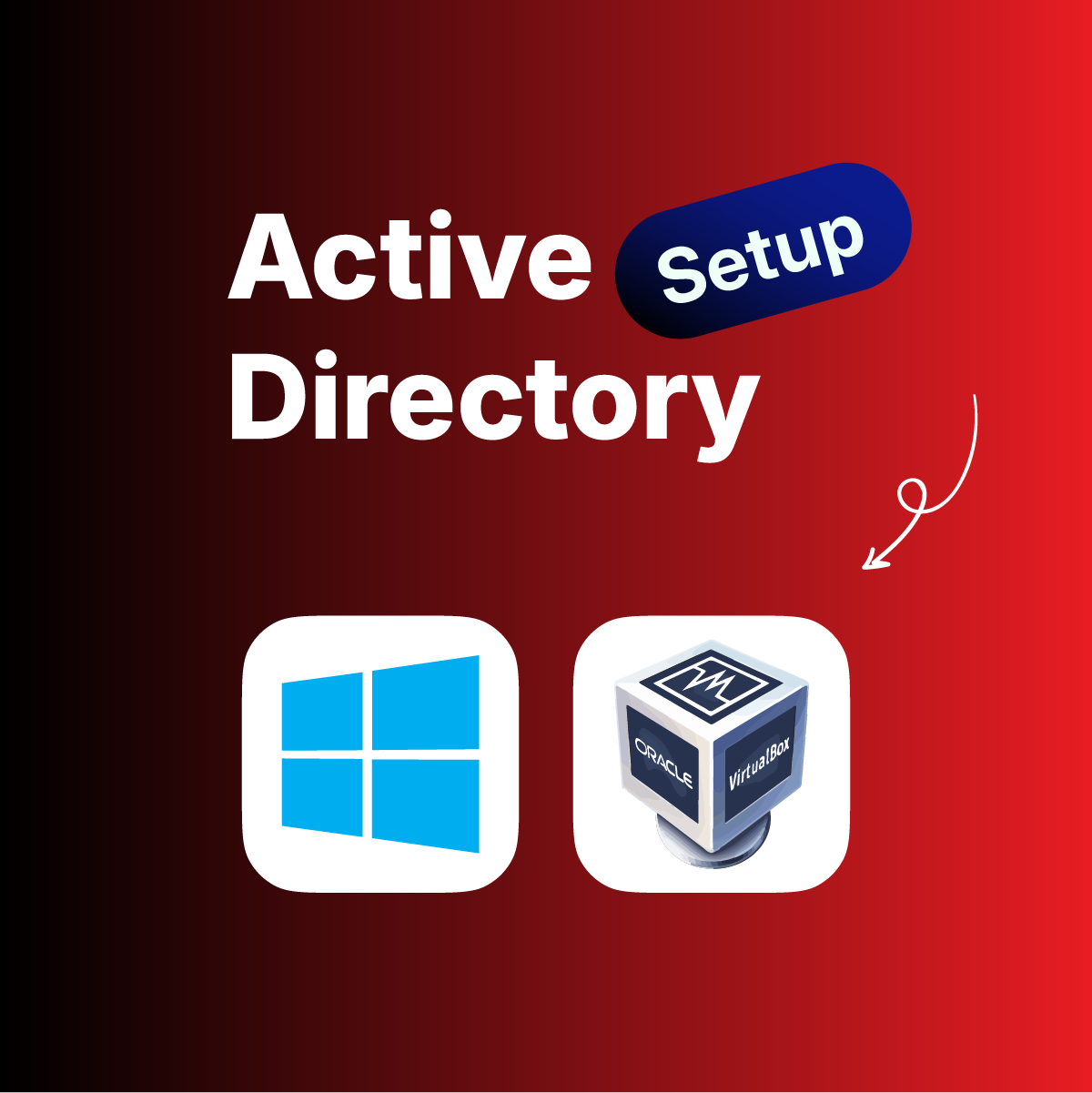Active Directory Lab Setup