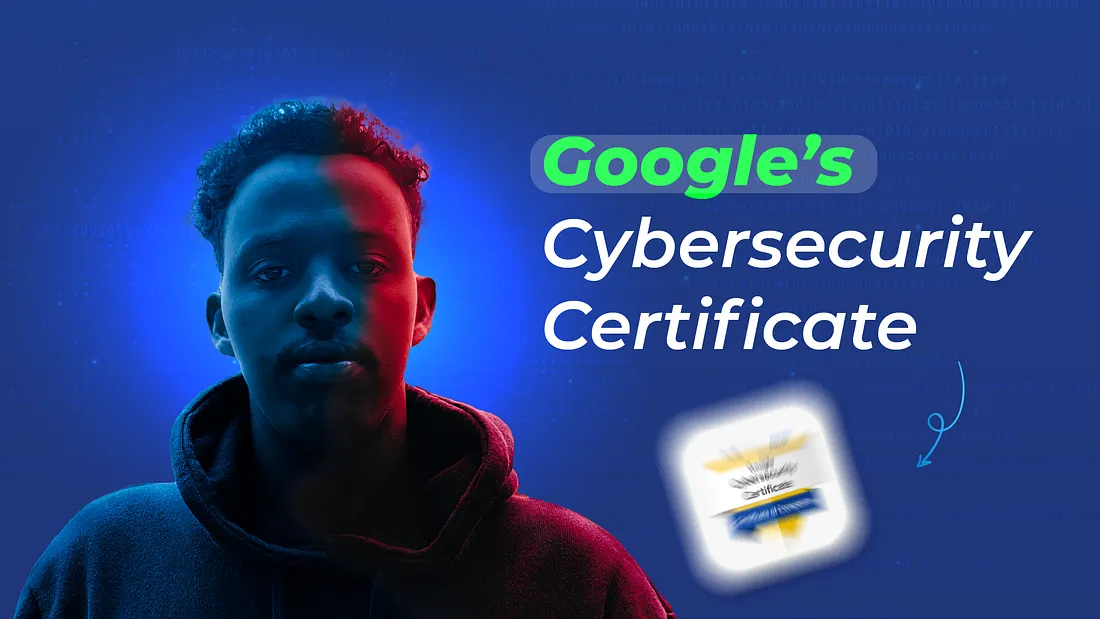 Why Google’s cybersecurity certificate is the best for beginners